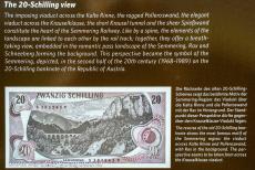 Semmering Railway - Semmering Railway: The 20-Schilling Blick is the viewpoint from where people can see the same view as it was depicted on the former...